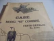 Case Model "65" Combine Parts Catalog   A599