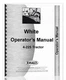 White 4-225 Tractor Owners Operators Manual Diesel
