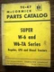 IH Farmall Mccormick International Super W6 Super W6TA Parts Manual