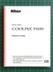 Nikon Coolpix P1100 &mdash; Reference Guide User Owners Manual &mdash; 384 Pages &mdash; USA Made