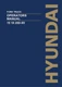 Hyundai 15D-9S 18D-9S 20D-9S Forklift Operators User Manual