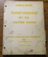 Massey Ferguson MF 356 Tractor Shovel Loader Parts Book Manual Catalog Original!