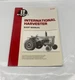 International Harvester Shop Manual: I&T Shop Services (IH-203)