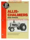 Allis Chalmers IT I & T Shop Service Manual D10 D12 D14 D15 D17 160 170 175