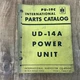 IH International UD-14A Power Unit Engine Parts Catalog Manual Book PU-19C IH International UD-14A Power Unit Engine Parts Catalog Manual Book PU-19C