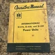 International Harvester U372 U450 U501 Power Units Irrigation Motor  Manual