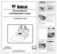Bobcat S100 Skidsteer Loader Service Manual SN AB6420001 PDF
