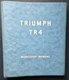 Triumph TR4 Vintage Workshop Service Manual Part 510322 2nd Edition 1965