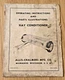 Allis Chalmers Hay Conditioner Operating & Parts Manual ROUGH CONDITION