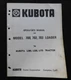 KUBOTA L175 L225 L285 TRACTOR "700 702 703 FRONT LOADER" OPERATORS OWNERS MANUAL