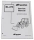 Bobcat BL275 Loader Backhoe Service Manual Shop Repair Book Part # 6901968