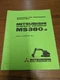 Mitsubishi Hydraulic Excavator MS380-2, Operator's & Maintenance Instructions