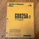 Komatsu GD825A-2 OPERATION MAINTENANCE MANUAL MOTOR GRADER OPERATOR GUIDE BOOK