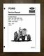 SERVICE MANUAL FITS FORD TRACTOR 600 700 800 900 501 601 701 801 901 1801 2000 4