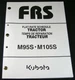 Kubota M95S M105S Tractor Flat Rate Schedule for Service Repair Time Manual Book