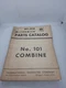 Original International McCormick ~ No. 101 Combine ~ Parts Catalog Manual HT-31A