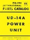 International Harvester McCormick UD-14A UD-14 A Power Unit Parts Catalog Manual International Harvester McCormick UD-14A UD-14 A Power Unit Parts Catalog Manual
