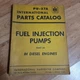INTERNATIONAL IH PARTS CATALOG MANUAL PU-27 FUEL INJECTION PUMPS DIESEL ENGINE