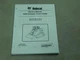 Bobcat T250 PN# 6904164 Compact Track Loader Service Manual #6216