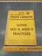 Original 1956 IH McCormick TC-51 Parts Catalog Manual Super WD-9, WDR-9