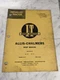 I&T IT TRACTOR SERVICE REPAIR MANUAL ALLIS-CHALMERS D-10 D-12 AC-14 SHOP BOOK