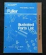 EATON FULLER RTO-14608LL SERIES TRANSMISSION PARTS CATALOG MANUAL NICE SHAPE