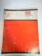 Case Model 1700 Series Uni-Loader Parts Catalog # C1150 - Original 1974 Catalog
