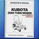 KUBOTA ZG222A-AU ZG227A-AU ZERO TURN MOWER OPERATORS MANUAL , SPIRAL BOUND