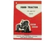 Ford 701/901 Tractor Operator Owner's Instruction Manual NEW 741 771 941 971 981