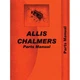 Parts Manual fits Allis Chalmers WD WD45