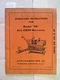 OPERATORS INSTRUCTIONS FOR MODEL "90" ALL-CROP HARVESTER. ALLIS-CHALMERS.
