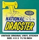 NHRA NATIONAL DRAGSTER - VINTAGE ORIGINAL VINYL DECAL STICKER - RACING