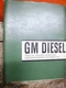 UP TO 1962 GM 53 V-71 6-110 DIESEL TUNE UP TROUBLE SHOOTING MAINTENANCE MANUAL
