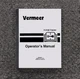Vermeer V4150 V-4150 Trencher Tractor Owner Operator User Guide Manual S/N 101-