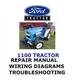 FORD 1100 TRACTOR MANUAL WORKSHOP REPAIR SERVICE ENGINE PDF