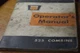 OLIVER 525 COMBINE OPERATOR'S MANUAL, DESCENT CONDITION