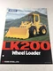 Kobelco LK200 Wheel Loader Sales Manual, Brochure Booklet (Original)