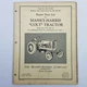 Massey-Harris Colt Tractor Parts List SN 1001 Up 690155M2 Schematics