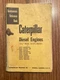 CAT Caterpillar Diesel Engines Servicemen's Reference  5 1/8' Bore 6-Cylinder
