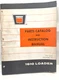 USED PARTS & INSTRUCTION MANUAL FOR OLIVER 1610 LOADER 432540