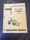Ford Operator Owners Manual  Loader Industrial EQ Series 745 Loader 19-863