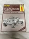 Haynes Ford Pick-Ups & Bronco 1973-1979 Owners Workshop Manual Book