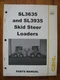 Gehl SL3635 SL3935 Skid Loader Parts book manual ORIGINAL