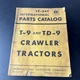 International Parts Catalog 350 pages TC-24C for T-9 & TD-9 Crawler Tractors