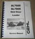 GEHL SL-7600 SL-7800 SKID STEER LOADER SERVICE SHOP REPAIR MANUAL BOOK 908275