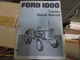 Ford 1000 Tractor Repair and Service Manual