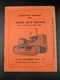 Allis Chalmers HD-21 Tractor Original Operators Manual With Fold-Out