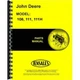 John Deere 108 111 111H Lawn & Garden Tractor Parts Manual Catalog pc1699