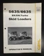 Gehl 5635/6635 SX/DX/Turbo Skid Loaders Operators Manual Form No. 907283