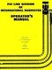 International Harvester 240-A 240A Pay Loader Tractor Owner Operators Manual IH